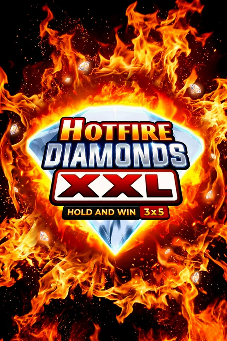 Hotfire diamonds xxl hold and win 3x5